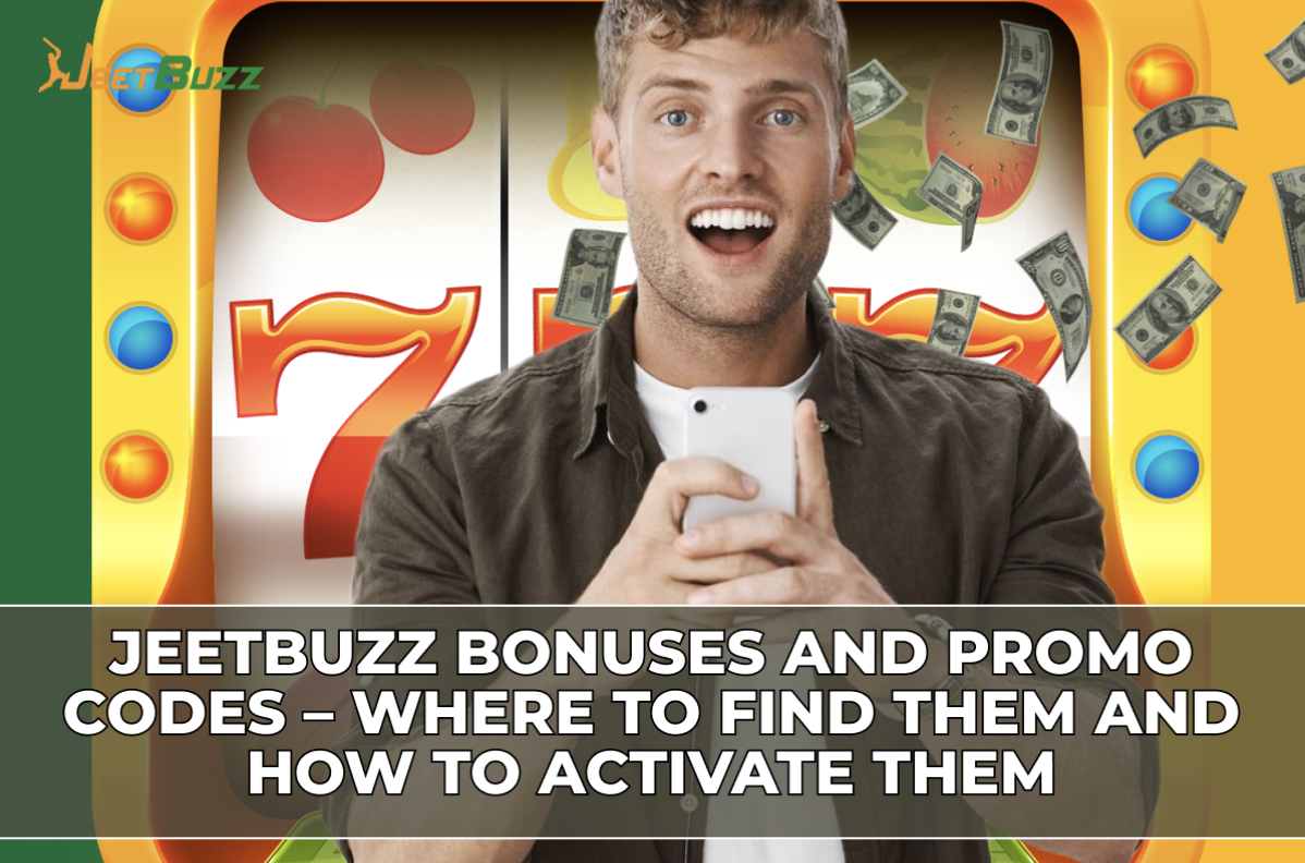 Jeetbuzz Bonuses and Promo Codes