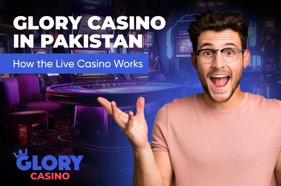 Glory Casino in Pakistan